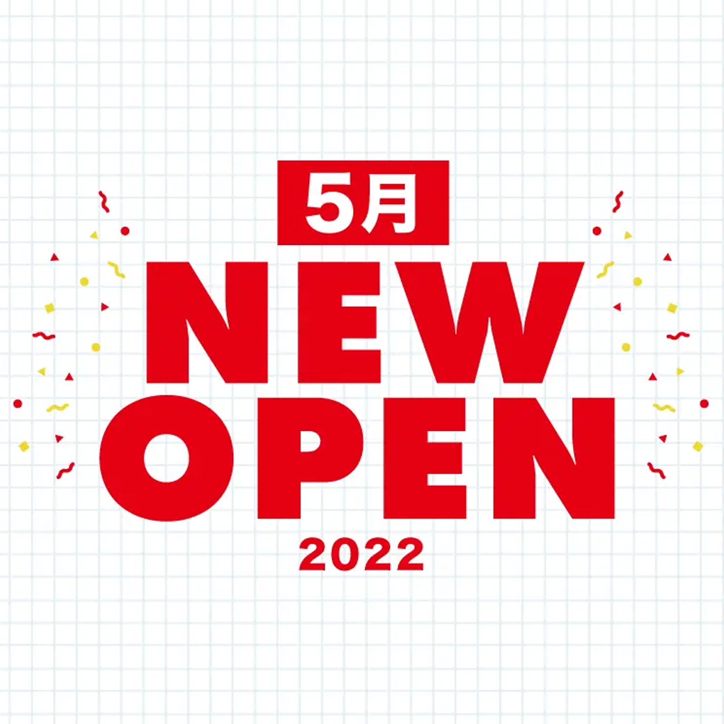 【5月】SPINNS新店舗OPENのお知らせ!