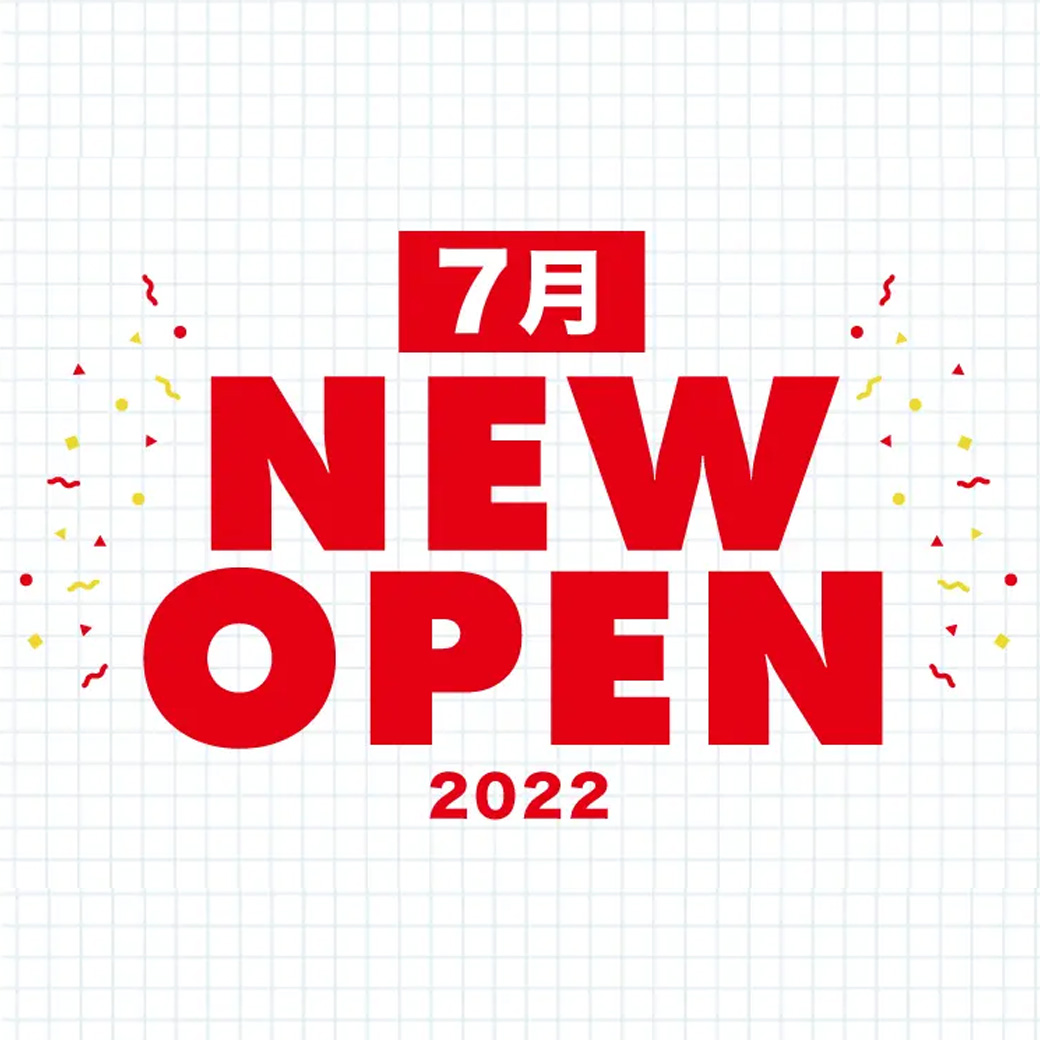 【7月】SPINNS新店舗OPENのお知らせ!