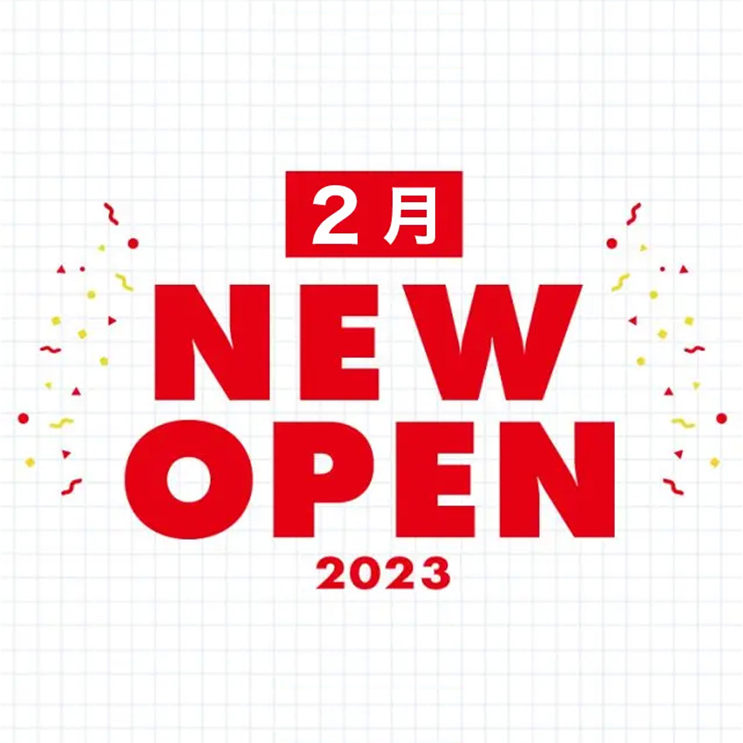 【2月】SPINNS新店舗OPENのお知らせ!